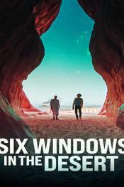 six windows in the desert http://netplay.ipgatelb.com/tv?year=2020